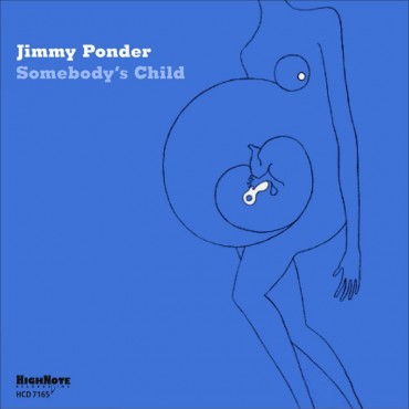 Jimmy Ponder " Somebody's child "