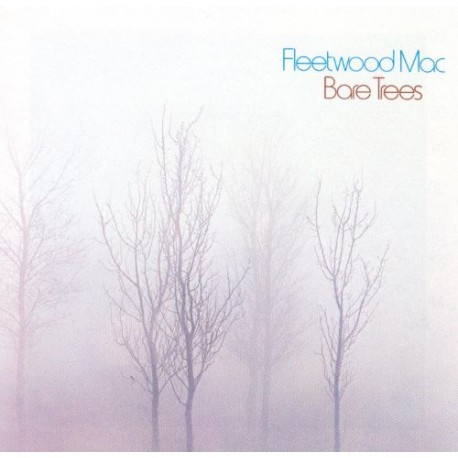 Fleetwood Mac " Bare trees "