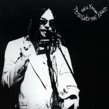 Neil Young " Tonight's the night "