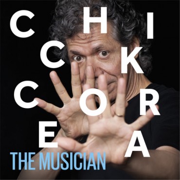 Chick Corea " The musician "