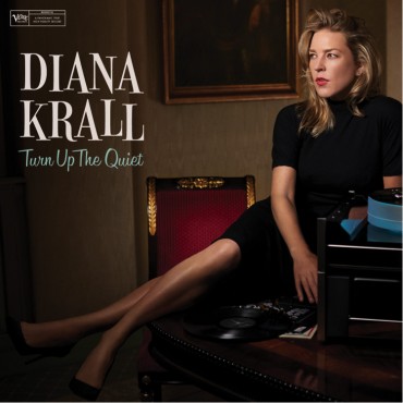 Diana Krall " Turn up the quiet "
