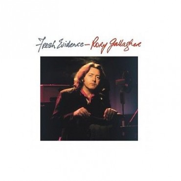 Rory Gallagher " Fresh evidence "