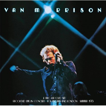 Van Morrison " It's too late to stop now...volume 1 "