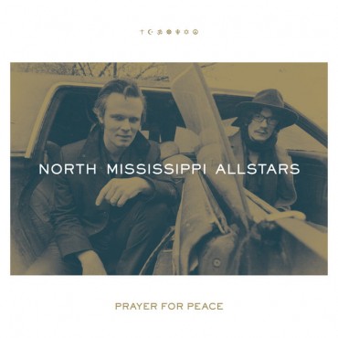 North Mississippi Allstars " Prayer for peace "