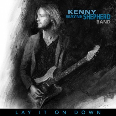 Kenny Wayne Shepherd band " Lay it on down "