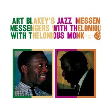 Art Blakey " Art Blakey's jazz messengers with Thelonious Monk "