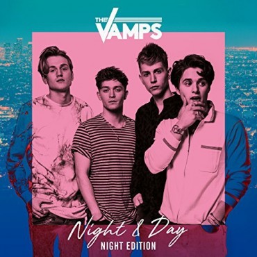 The Vamps " Night&Day "