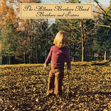 Allman Brothers Band " Brothers and sisters "