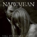NajwaJean " Till It Breaks "