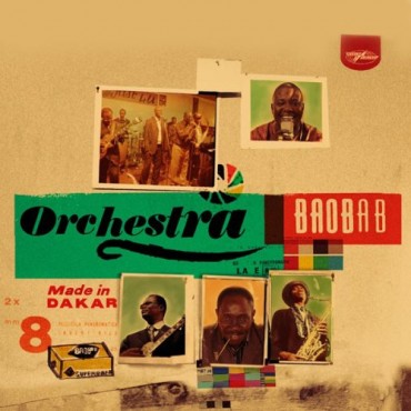 Orchestra Baobab " Made in Dakar "