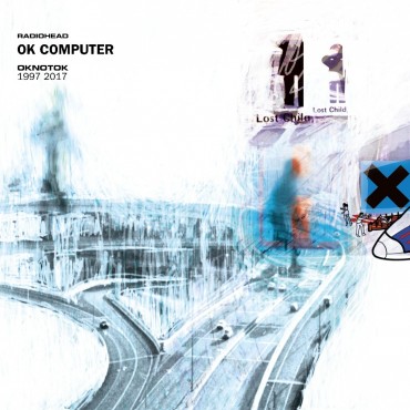 Radiohead " Ok computer Oknotok 1997-2017 "