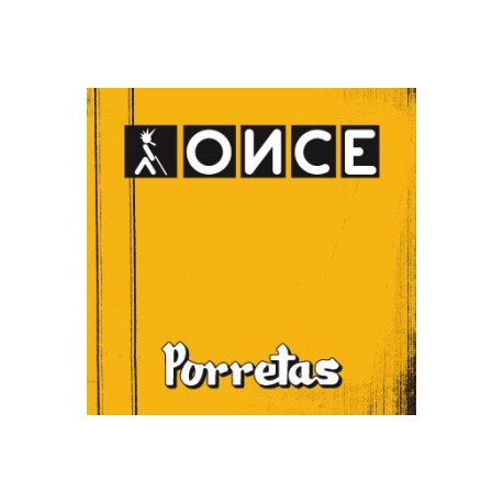 Porretas " Once "