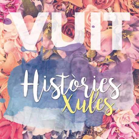 Vuit " Històries xules "