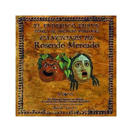 Rosendo " El endemico embustero, y el incauto pertinaz "