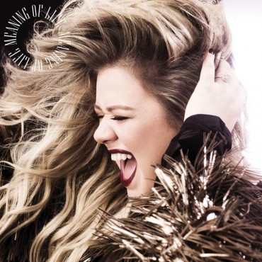 Kelly Clarkson " Meaning of life "