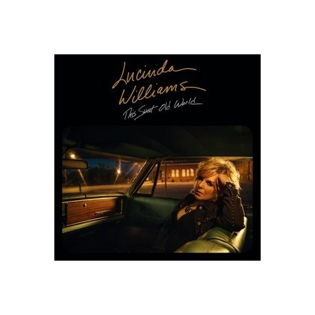 Lucinda Williams " This sweet old world "