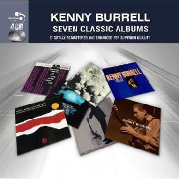 Kenny Burrell " Seven classic albums "