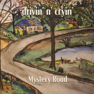 Drivin' n' cryin' " Mystery road "