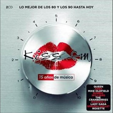Kiss FM " 15 años de música " V/A