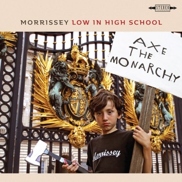 Morrissey " Low in high school "
