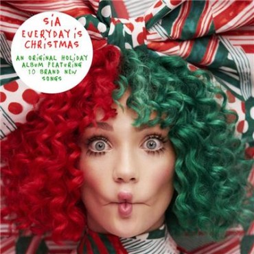 Sia " Everyday is christmas "