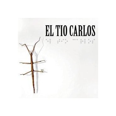 El Tio Carlos " El Tio Carlos "