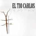 El Tio Carlos " El Tio Carlos "