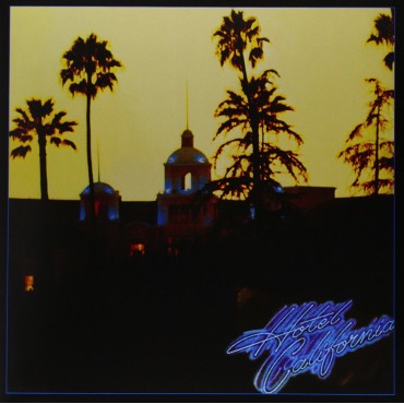Eagles " Hotel California "
