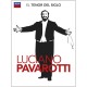Luciano Pavarotti " El tenor del siglo "