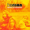 Hanson " Middle of nowhere "