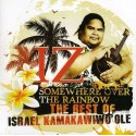 Israel Kamakawiwo'ole " Somewhere over the rainbow-The best of "