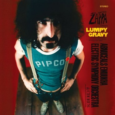 Frank Zappa " Lumpy gravy "
