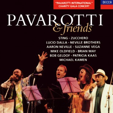 Luciano Pavarotti " Pavarotti & Friends "