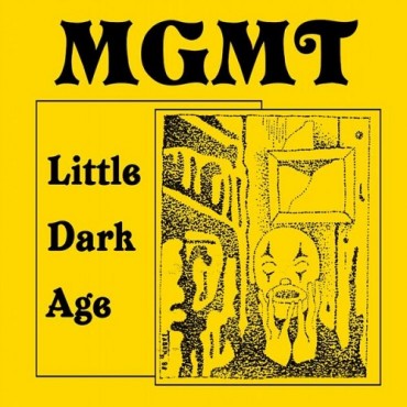 MGMT " Little dark age "