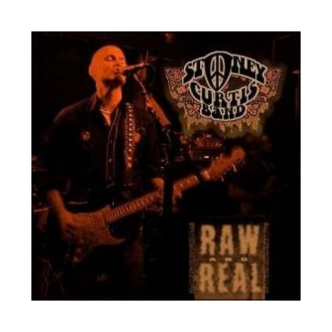 Stoney Curtis Band " Raw And Real "