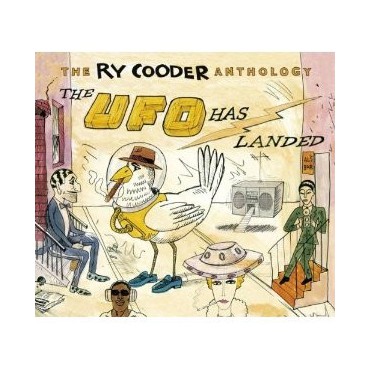 Ry Cooder " The Ufo Has Landed-The Ry Cooder anthology "