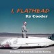 Ry Cooder " I, Flathead "