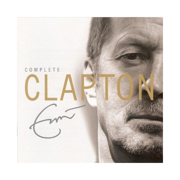 Eric Clapton " Complete Clapton "