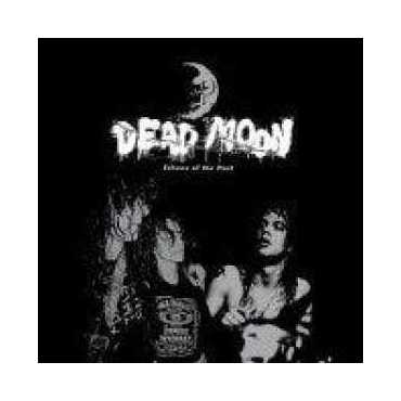 Dead Moon " Echoes of the Past "