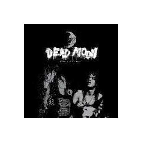 Dead Moon " Echoes of the Past "