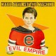 Rage against the machine " Evil empire "