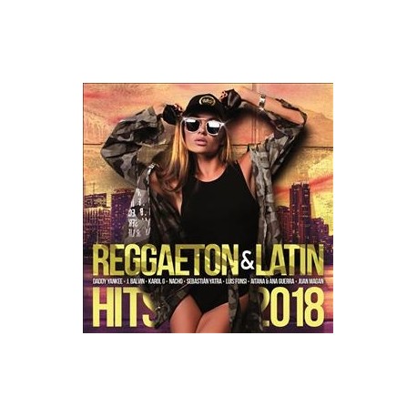 Reggaeton & Latin hits 2018 V/A